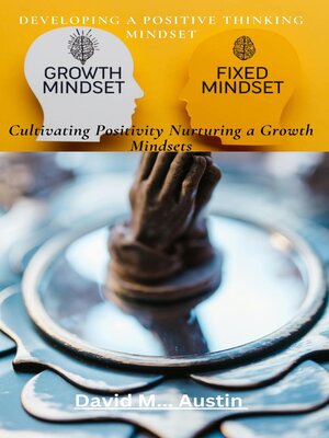 cover image of Developing a Positive Thinking Mindset